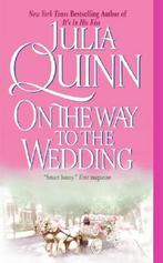 On the Way to the Wedding 9780060531256 Julia Quinn, Boeken, Verzenden, Gelezen, Julia Quinn