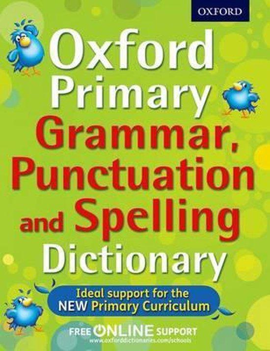 Oxford Primary Grammar Punctuation and Spelling Dictionary, Boeken, Taal | Engels, Gelezen, Verzenden