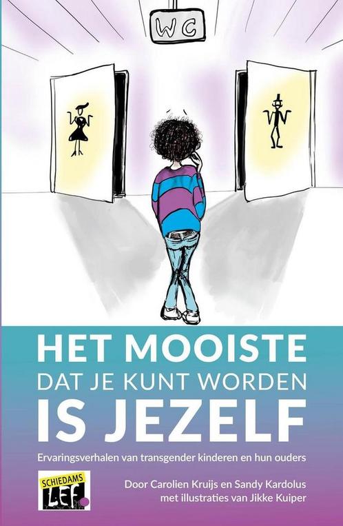 Het mooiste dat je kunt worden is jezelf 9789463283939, Boeken, Schoolboeken, Gelezen, Verzenden
