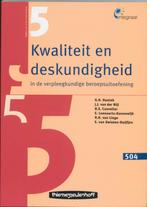 Kwaliteit en deskundigheid in de verpleegkundige, Boeken, Verzenden, Gelezen, G.H. Hunnink