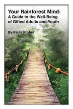Your Rainforest Mind 9780692713105 Paula Prober, Verzenden, Zo goed als nieuw, Paula Prober
