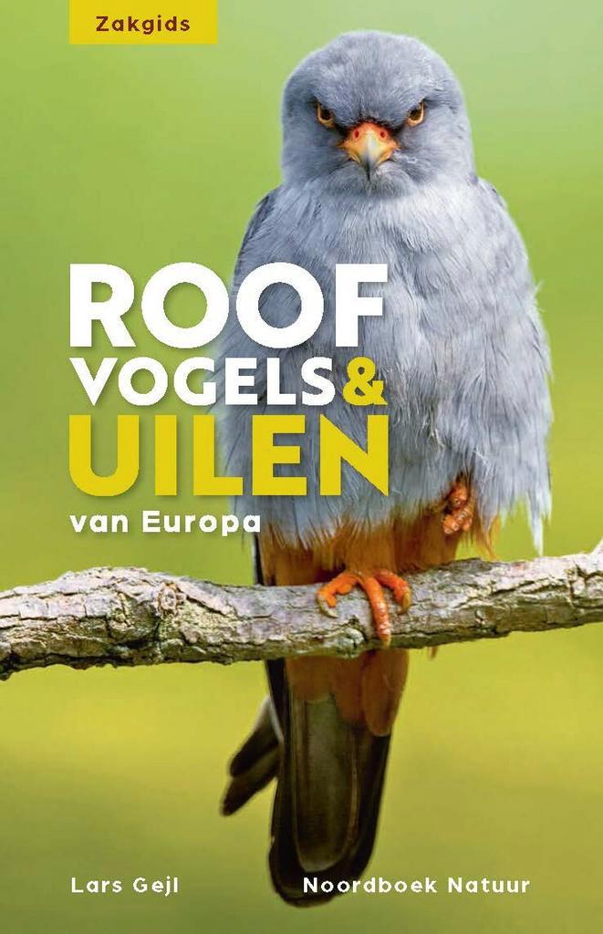 Zakgids roofvogels en uilen / Noordboek Natuur 9789056157838, Livres, Loisirs & Temps libre, Envoi