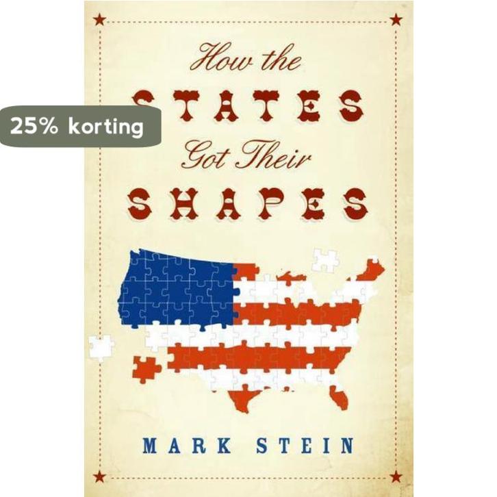 How The States Got Their Shapes 9780061431388 Mark Stein, Boeken, Taal | Engels, Zo goed als nieuw, Verzenden