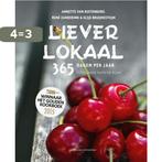 Liever lokaal 9789059564893 Annette van Ruitenburg, Boeken, Verzenden, Gelezen, Annette van Ruitenburg