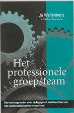 Het professionele groepsteam 9789023239543 J. Weijenberg, Boeken, Studieboeken en Cursussen, Verzenden, Zo goed als nieuw, J. Weijenberg