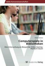Computerspiele in Bibliotheken.by Simeon New   ., Verzenden, Kramer Simeon