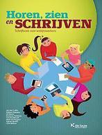 Horen, zien en schrijven 9789048614400 Jan Van Coille, Boeken, Verzenden, Gelezen, Jan Van Coille