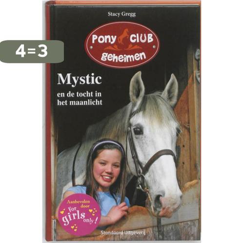 Mystic en de tocht in het maanlicht / Pony club geheimen, Boeken, Kinderboeken | Jeugd | 10 tot 12 jaar, Gelezen, Verzenden