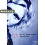 Leren zwemmen in blauw 9789057593741 K. John, Boeken, Verzenden, Gelezen, K. John