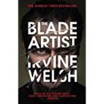 Blade Artist 9781784700553, Irvine Welsh, Verzenden