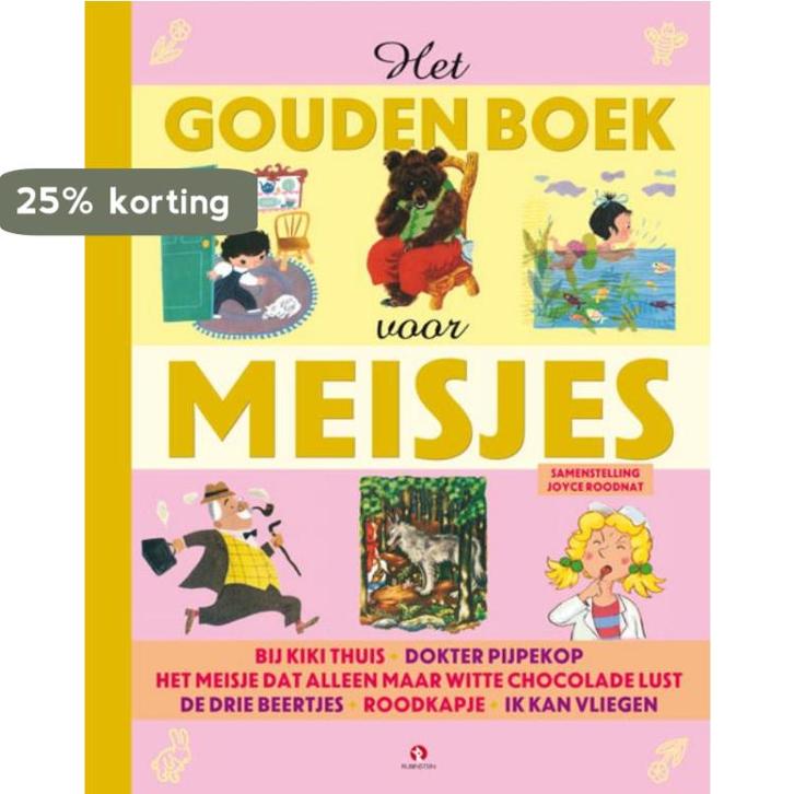 Het gouden boek voor meisjes / Gouden Boekjes 9789047612162, Livres, Livres pour enfants | 4 ans et plus, Envoi