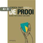 De prooi 9789044633832 Jeroen Smit, Verzenden, Zo goed als nieuw, Jeroen Smit