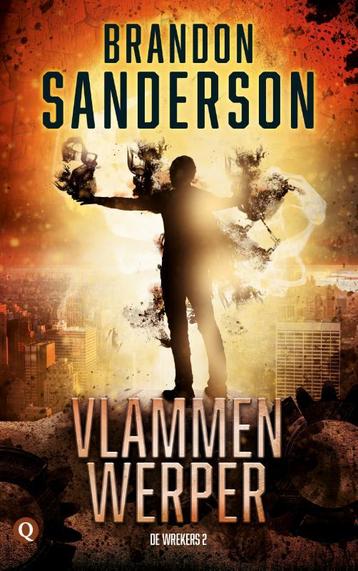 Vlammenwerper / De wrekers / 2 9789021403359, Verzenden, Brandon Sanderson