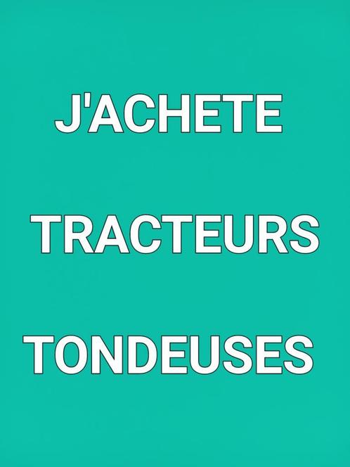 JE RACHETE TRACTEUR TONDEUSE. 0465875926 WhatsApp, Jardin & Terrasse, Tondeuses autoportées, Utilisé