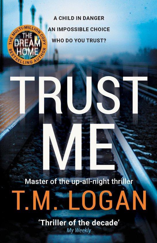 Trust Me 9781838772949 T.M. Logan, Boeken, Taal | Engels, Gelezen, Verzenden