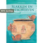 Slakken en potscherven 9789082446616 Eva Vaes, Verzenden, Gelezen, Eva Vaes