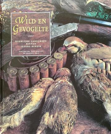 WILD EN GEVOGELTE 9789062488896 J. Berton, Verzenden, J. Berton