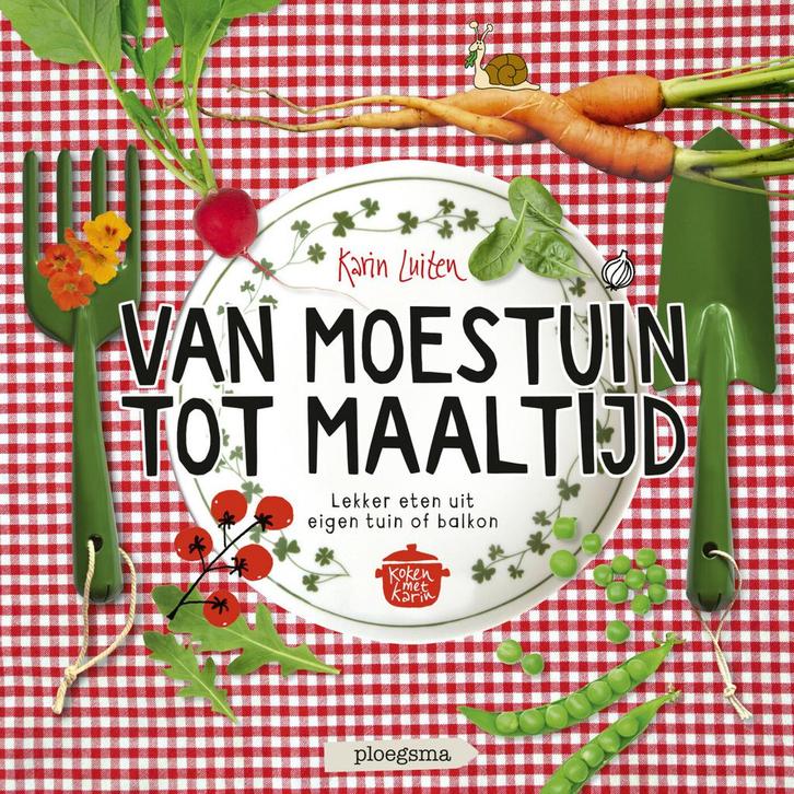 Van moestuin tot maaltijd (9789021686400, Karin Luiten), Boeken, Natuur, Nieuw, Verzenden
