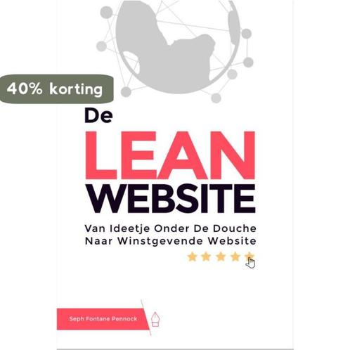 De Lean Website 9789090296906 Seph Fontane Pennock, Boeken, Economie, Management en Marketing, Zo goed als nieuw, Verzenden