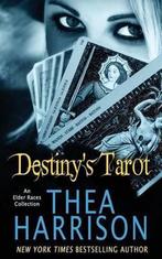 Destinys Tarot 9780989972833, Livres, Livres Autre, Thea Harrison, Verzenden