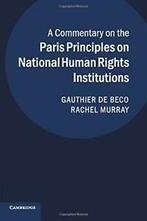 A Commentary on the Paris Principles on Nationa. Beco,, De Beco, Gauthier, Zo goed als nieuw, Verzenden