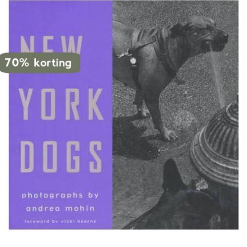 New York Dogs 9780811816588 Andrea Mohin, Boeken, Overige Boeken, Gelezen, Verzenden