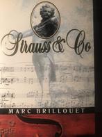 Strauss & co 9789053121535, Marc Brillouet, Zo goed als nieuw, Verzenden