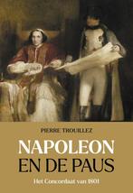 Napoleon en de paus (9789401920957, Pierre Trouillez), Verzenden