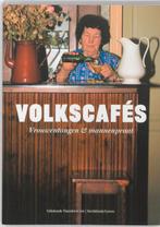Volkscafés 9789058266200, Boeken, Verzenden, Zo goed als nieuw