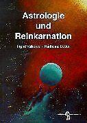 Astrologie und Reinkarnation  Vallieres, Ingrid, Dott..., Livres, Livres Autre, Envoi