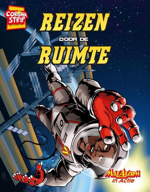 Reizen door de ruimte / Max Axiom in Actie 9789463412483, Boeken, Overige Boeken, Zo goed als nieuw, Verzenden