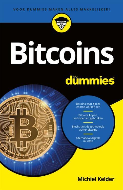 Bitcoins voor dummies 9789045354842 Michiel Kelder, Livres, Informatique & Ordinateur, Envoi