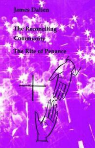The Reconciling Community: The Rite of Penance, Dallen,, Boeken, Overige Boeken, Zo goed als nieuw, Verzenden