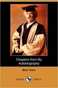 Chapters from My Autobiography (Dodo Press). Twain, Mark, Boeken, Overige Boeken, Zo goed als nieuw, Verzenden