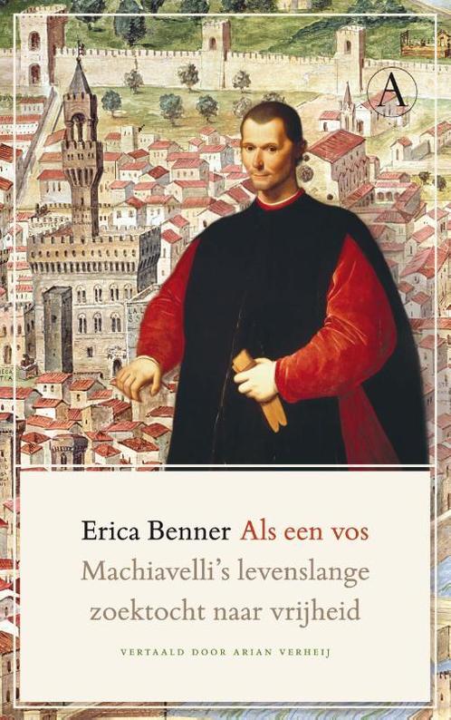 Als een vos 9789025308148 Erica Benner, Boeken, Literatuur, Gelezen, Verzenden