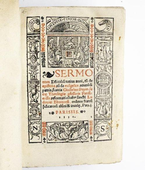 Pépin - Sermonum Dominicalium - 1530, Antiquités & Art, Antiquités | Livres & Manuscrits