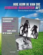 Hoe kom ik van die sombere gedachten af? 9789085606161, Boeken, Verzenden, Zo goed als nieuw, Lisa M. Schab