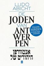 De joden van Antwerpen 9789460017018 Ludo Abicht, Boeken, Verzenden, Gelezen, Ludo Abicht