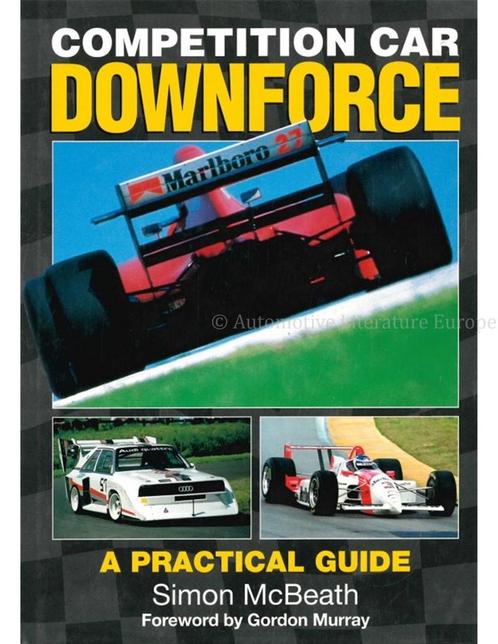 COMPETITION CAR DOWNFORCE, A PRACTICAL GUIDE, Livres, Autos | Livres