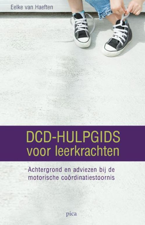DCD-Hulpgids voor leerkrachten 9789077671535, Livres, Grossesse & Éducation, Envoi