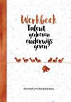 Werkboek Talentgedreven onderwijs geven 9789023258810, Verzenden, Zo goed als nieuw, Els Pronk