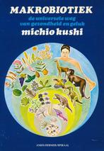 Makrobiotiek 9789020250312, Boeken, Michio Kushi, Gelezen, Verzenden