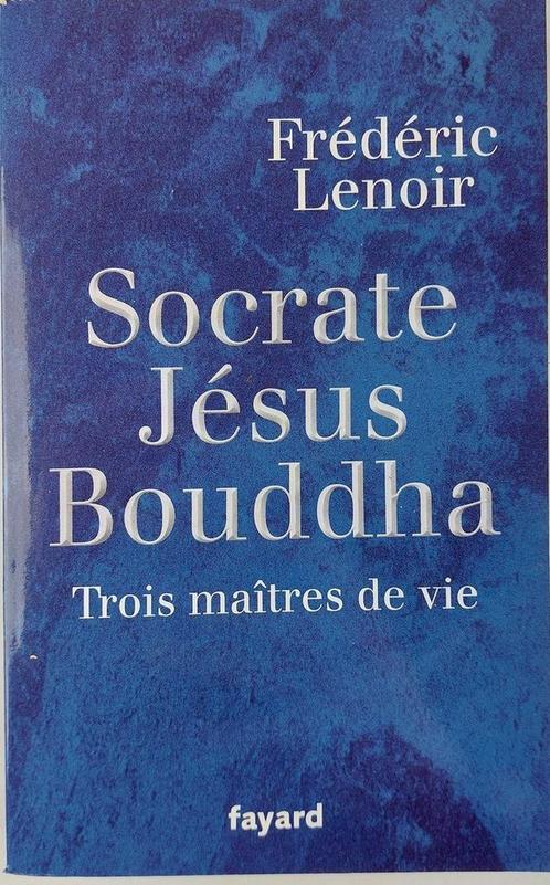 Socrate Jesus Bouddha - Trois maitres de vie - Frederic, Boeken, Overige Boeken, Gelezen, Verzenden