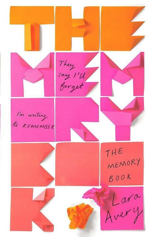 The Memory Book 9781784299248 Lara Avery, Boeken, Overige Boeken, Zo goed als nieuw, Verzenden