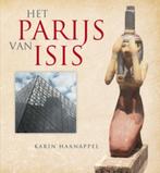 Het Parijs van Isis 9789077408803 Karin Haanappel, Verzenden, Gelezen, Karin Haanappel