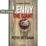 Lenny the Giant / Ellessy crime 9789086603916 Peter de Zwaan, Verzenden, Gelezen, Peter de Zwaan