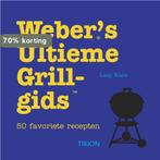 Weber S Ultieme Grillgids 9789043907309 Lucy Knox, Boeken, Kookboeken, Verzenden, Zo goed als nieuw, Lucy Knox