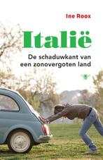 Italië 9789085425151 Ine Roox, Boeken, Verzenden, Gelezen, Ine Roox