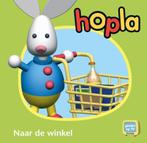 Naar de winkel / Hopla / 0 9789037494648 Hilde Schuurmans, Boeken, Kinderboeken | Baby's en Peuters, Verzenden, Zo goed als nieuw