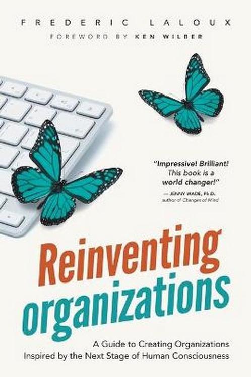 Reinventing Organizations 9782960133509 Frederic Laloux, Boeken, Overige Boeken, Zo goed als nieuw, Verzenden